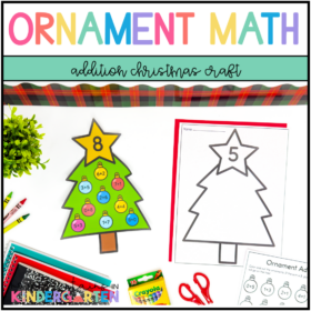 Holiday Ornament Addition Craft – Kindergarten & First Grade Math Activity