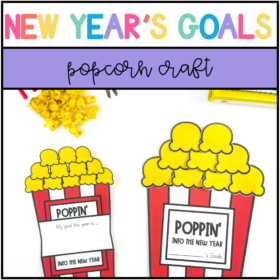 New Year Goal Setting Craft- Popcorn Themed for Kindergarten